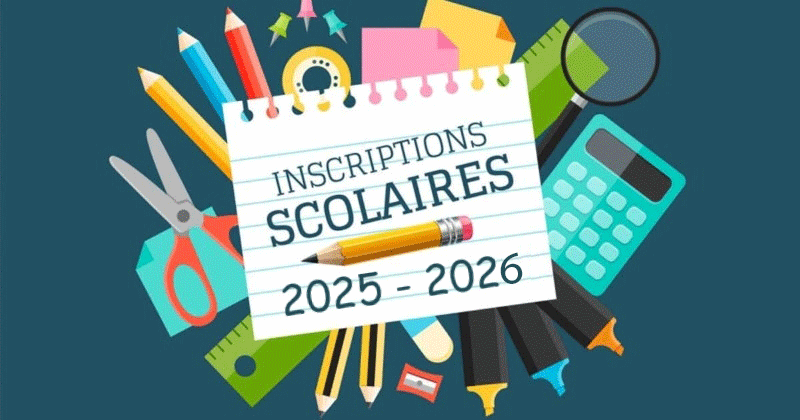 Inscriptions scolaires 2025-2026